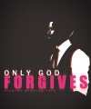 Only_God_Forgives_-_Krunkestein_28deviant_art29.jpg