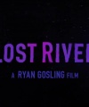 Lost_River_-_Screenshots_-_Official_WB_Trailer_097.jpg